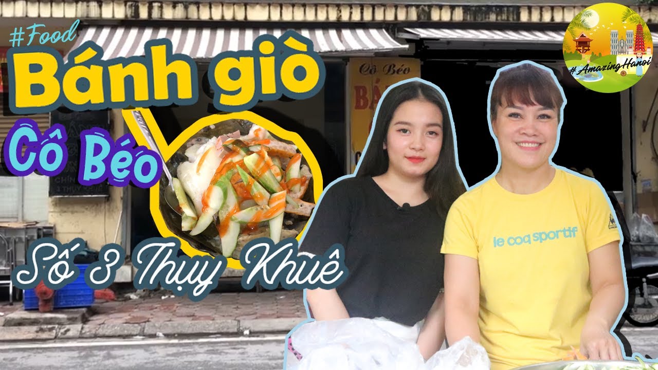 Bánh giò cô Béo Thụy Khuê – Món ăn của đường phố Hà Nội